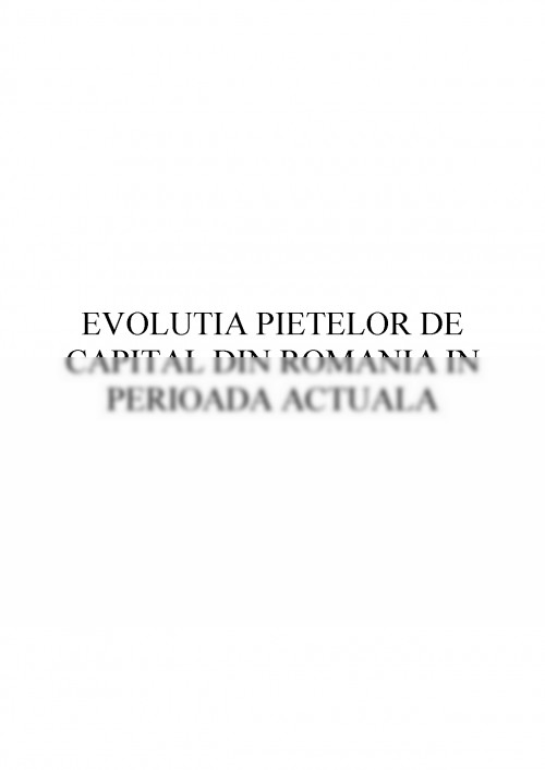 Referat Evoluția pieței de capital în perioada actuală în România