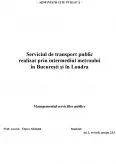 Imagine document Serviciul de transport public realizat prin intermediul metroului în București și în Londra