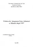 Imagine document Politica de integrarea Euro-Atlantică a Albaniei după 1997