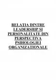 Imagine document Leadership - personalitate. relație văzută din perspectiva psihologiei organizaționale