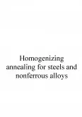 Imagine document Homogenizing Annealing for Steels and Nonferrous Alloys
