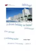 Imagine document A Dream Holiday în Dubai