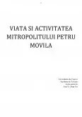 Imagine document Viața și activitatea mitropolitului Petru Movilă