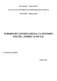 Imagine document Terorismul internațional ca fenomen politic, juridic și social