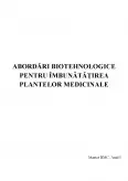 Imagine document Abordări biotehnologice pentru îmbunătățirea plantelor medicinale